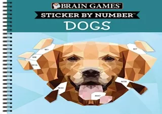 Download PDF Brain Games - Sticker by Number: Dogs (28 Images to Sticker)