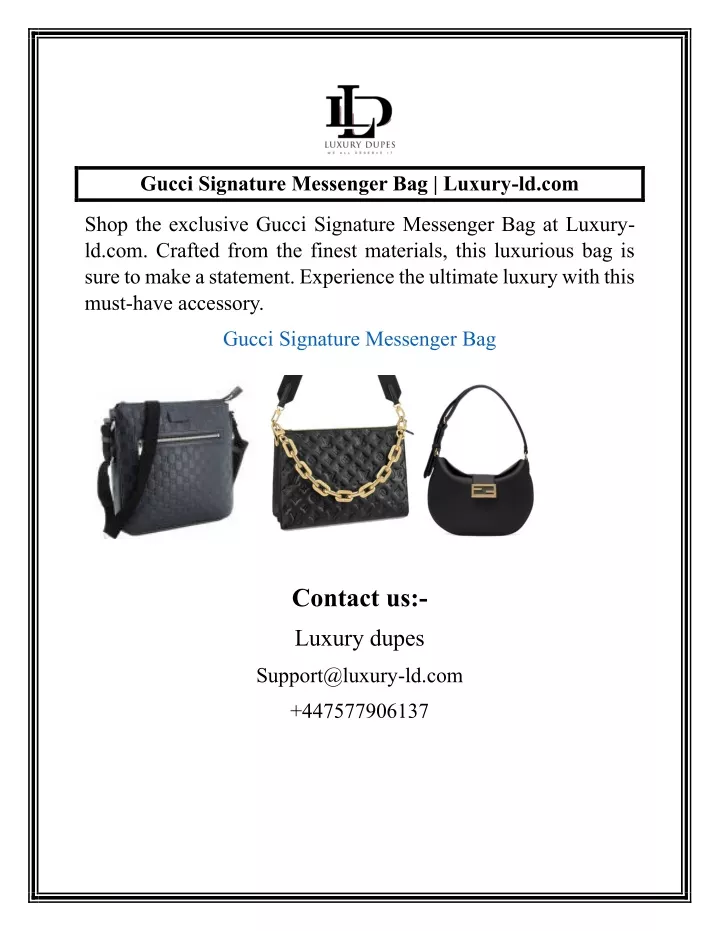 gucci signature messenger bag luxury ld com