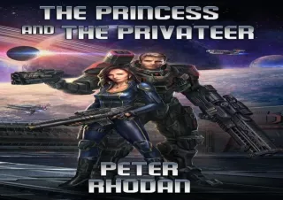 PDF Download The Princess The Privateer (Princess Gizel Book 1)