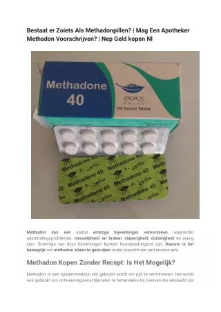 Bestaat er Zoiets Als Methadonpillen