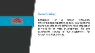 House Inspector  Masterbuildinginspectors.com.au