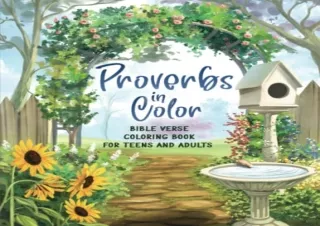 PDF Download Proverbs In Color: Bible Verse Coloring Book For Teens and Adults