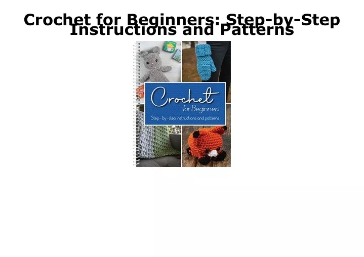 crochet for beginners step by step instructions