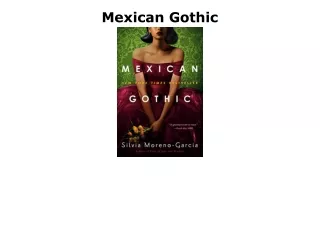 (PDF/DOWNLOAD) Mexican Gothic free