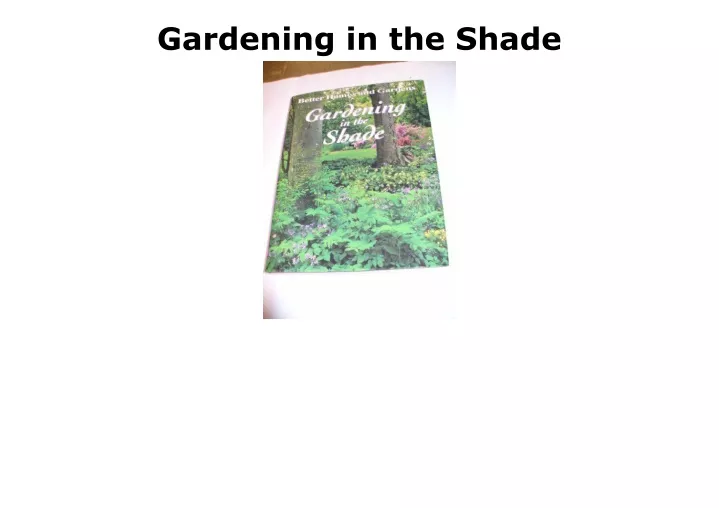 gardening in the shade