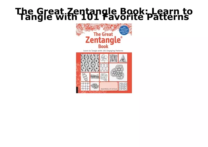 the great zentangle book learn to tangle with