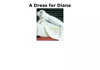 DOWNLOAD [PDF] A Dress for Diana ebooks