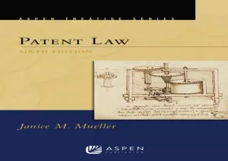 DOWNLOAD/PDF Aspen Treatise for Patent Law (Aspen Treatise Series)