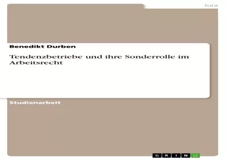 [PDF READ ONLINE] Tendenzbetriebe und ihre Sonderrolle im Arbeitsrecht (German Edition)