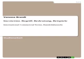 Download Book [PDF] Incoterms. Begriff, Bedeutung, Beispiele: International Commercial Terms,