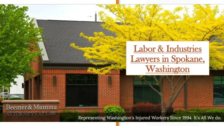 labor industries lawyers in spokane washington