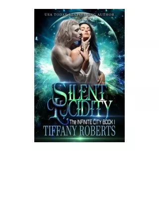 Kindle online PDF Silent Lucidity The Infinite City Book 1 free acces
