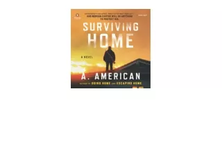 PDF read online Surviving Home A Novel for android