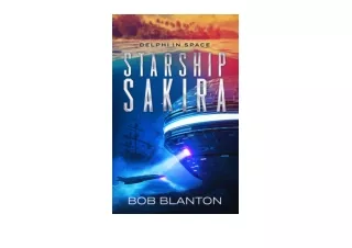 PDF read online Starship Sakira Delphi in Space Book 1 free acces