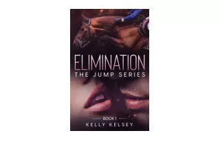 Download PDF Elimination The Jump Series Book 1 unlimited