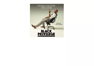 Download PDF Black Privilege Opportunity Comes to Those Who Create It full