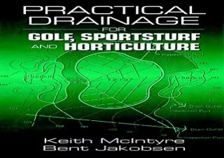 GET (️PDF️) DOWNLOAD Practical Drainage for Golf, Sportsturf and Horticulture