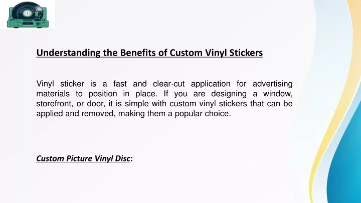 understanding the benefits of custom vinyl