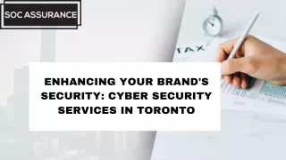 Enhancing Your Brand's Security Cyber Security Services in Toronto
