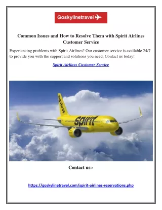 Common Issues and How to Resolve Them with Spirit Airlines Customer Service