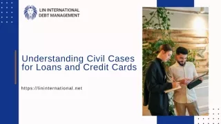Understanding UAE Civil Cases for Loans and Credit Cards at LIN International