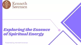 Exploring the Essence of Spiritual Energy