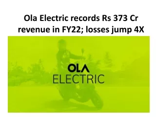 Ola Electric records Rs 373 Cr revenue in