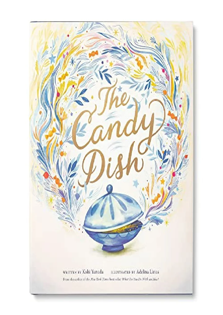 PPT PDF_ The Candy Dish A Children’s Book by New York Times Best