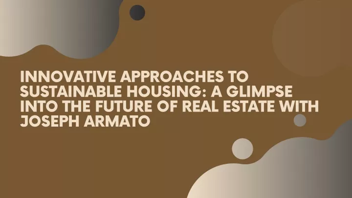 innovative approaches to sustainable housing