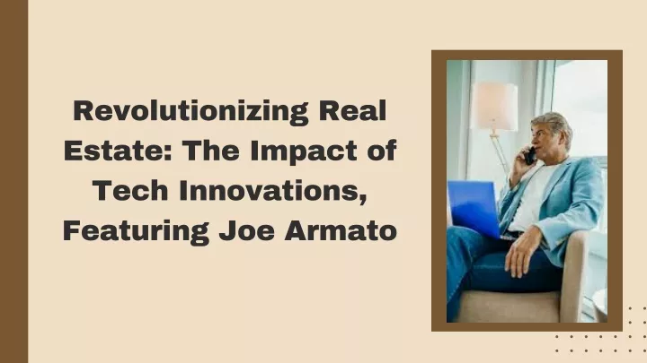 PPT - Revolutionizing Real Estate The Impact Of Tech Innovations ...