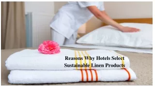Reasons Why Hotels Select Sustainable Linen Products (1)
