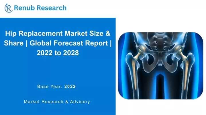 hip replacement market size share global forecast