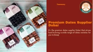 Premium Dates Supplier Dubai
