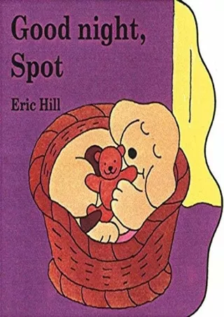 get [PDF] Download [(Good Night Spot )] [Author: Eric Hill] [Sep-2004]