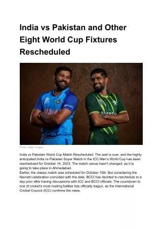 India vs Pakistan World Cup Match Rescheduled