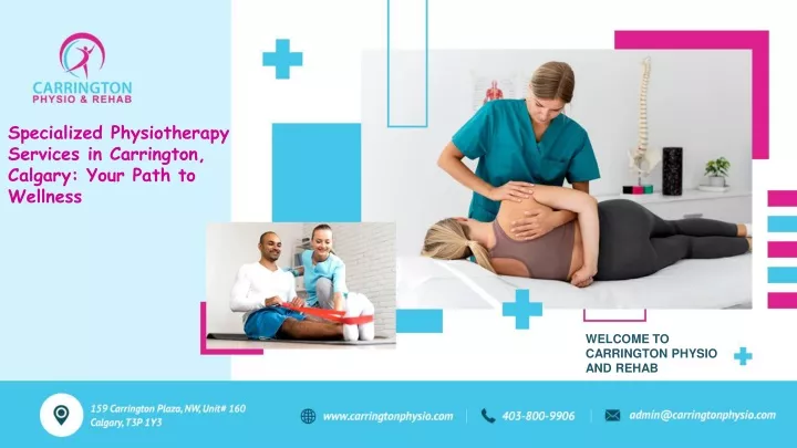 specialized physiotherapy services in carrington