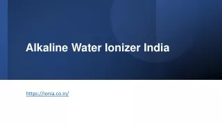 alkaline water ionizer india