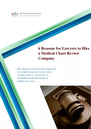 6 Reasons for Lawyers to Hire a Medical Chart Review Company