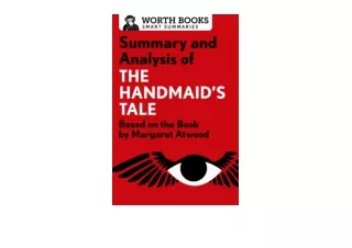 Kindle online PDF Summary and Analysis of The Handmaids Tale Based on the Book by Margaret Atwood Smart Summaries full