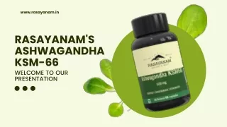 Rasayanam's Ashwagandha KSM-66