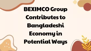 BEXIMCO Group Contributes to Bangladeshi Economy in Potential Ways