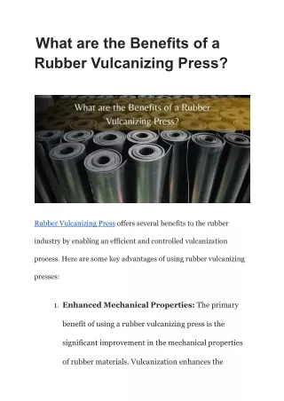 What are the Benefits of a Rubber Vulcanizing Press