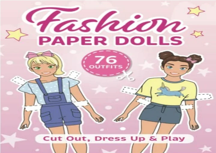 PPT CutoutpaperdollsFashionpaperdollsfordaughteror