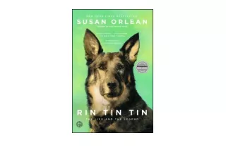 Ebook download Rin Tin Tin The Life and the Legend for android