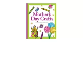PDF read online Mothers Day Crafts CraftBooks full