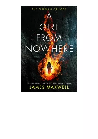 Download A Girl From Nowhere The Firewall Trilogy Book 1 unlimited