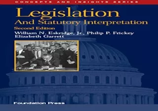 Download Book [PDF] Legislation and Statutory Interpretation, 2d (Concepts and Insights Series)