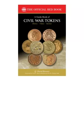 Download PDF A Guide Book of Civil War Tokens Official Red Book free acces