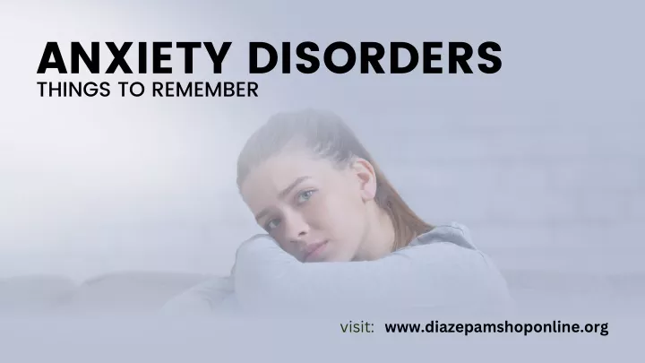 anxiety disorders things to remember