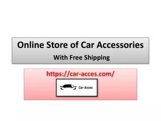 Online Store of Car Accessories presentation 9-8-23